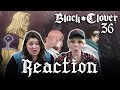 Black Clover 36 THREE EYES reaction