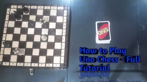 How to Play Uno Chess - Full Tutorial
