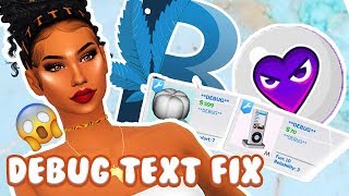 WHAT MODS ARE UPDATED & DEBUG TEXT FIX // THE SIMS 4 MODS