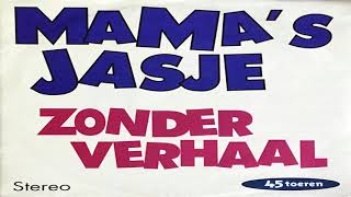 Mama's Jasje zonder verhaal 1992