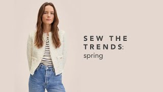 Sew The Trends Spring || Fashion Sewing || The Fold Line