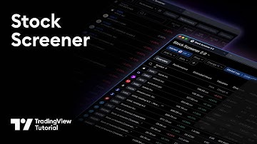 The TradingView Stock Screener: Tutorial