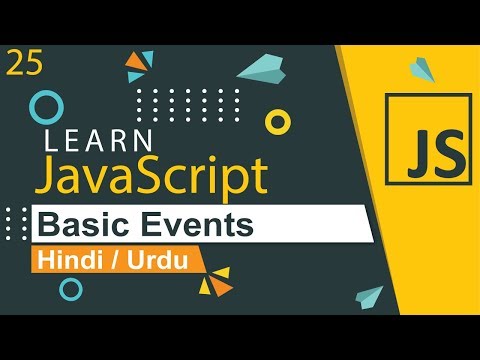 JavaScript Events Tutorial in Hindi / Urdu