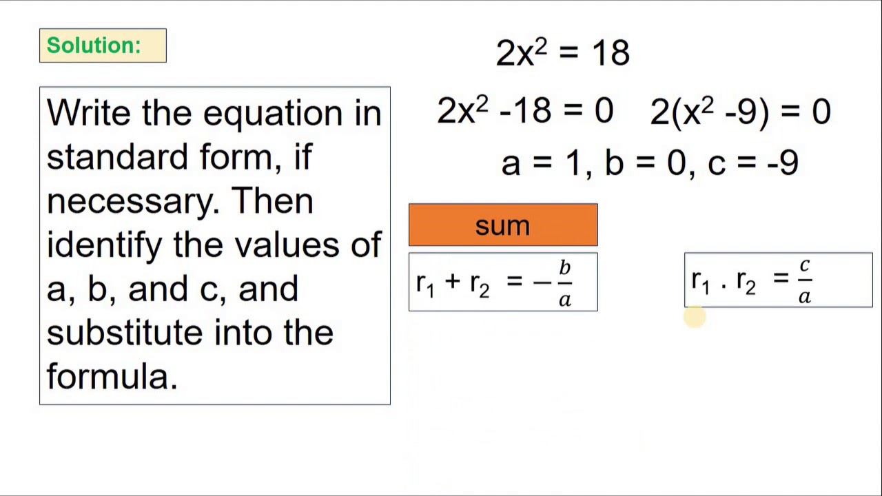 SUM AND PRODUCT OF THE ROOTS OF THE QUADRATIC - YouTube