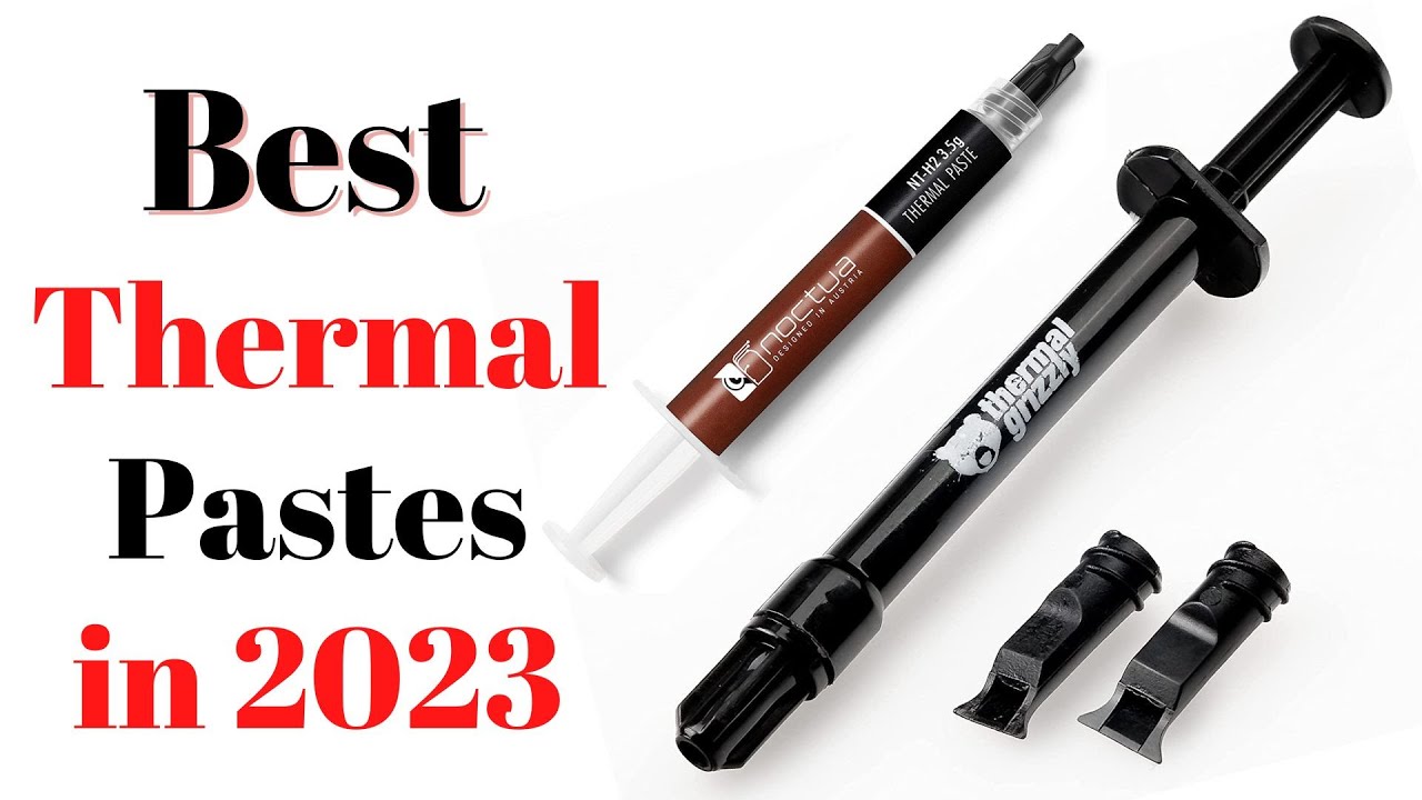 Top 7 BEST Thermal Pastes of [2023] YouTube