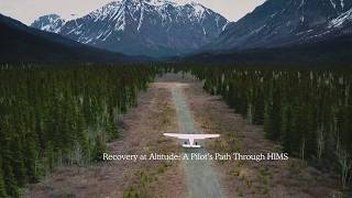 Recovery at Altitude: A Pilot’s Path Through HIMS