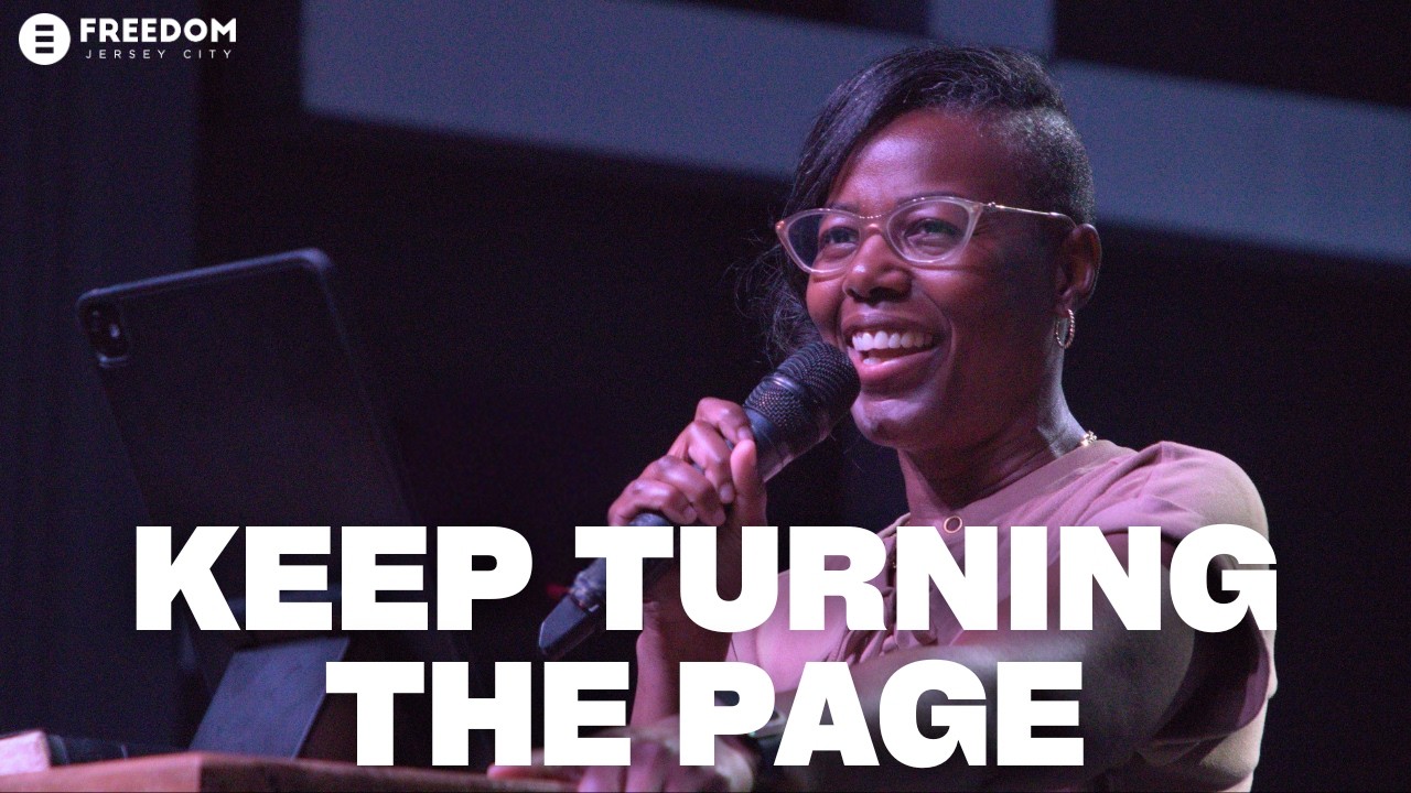 Keep Turning The Page | Stephanie Robinson | Freedom Church - Jersey City