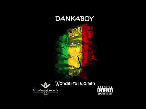 Dankaboy - Wonderful woman reggae love 2021
