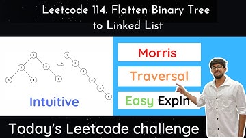 Leetcode 114 Flatten Binary Tree to Linked List | Morris Traversal