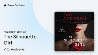 The Silhouette Girl by V C Andrews book
