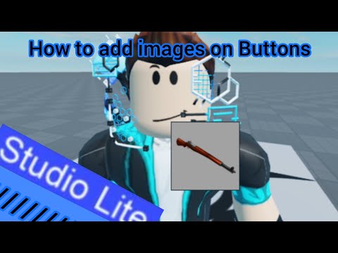 How to add images on Buttons in Roblox Studio Lite