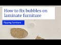 How To Remove Bubbles on Laminate Furniture | Furniture Flipping Repairs