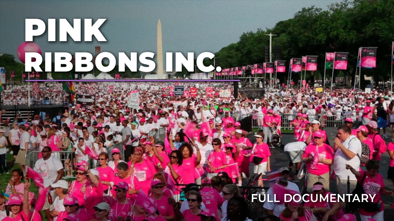 Pink Ribbons Inc. | Full Human Interest Documentary - YouTube