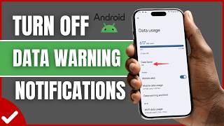 How to disable data warning notifications turn off mobile data usage alerts on Android 2026