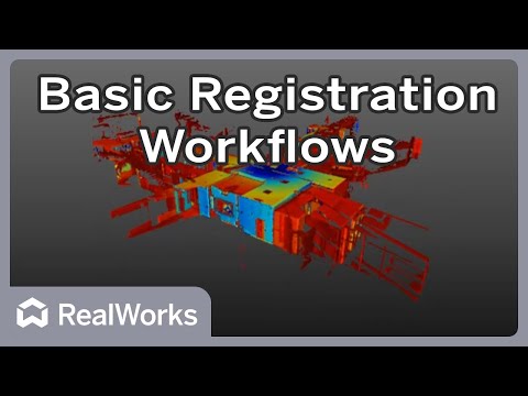 Basic Registration Workflows - Trimble RealWorks