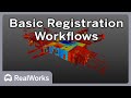 Basic registration workflows  trimble realworks