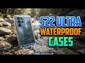 TOP 5 Best Samsung Galaxy S22 Ultra Waterproof Cases 2026
