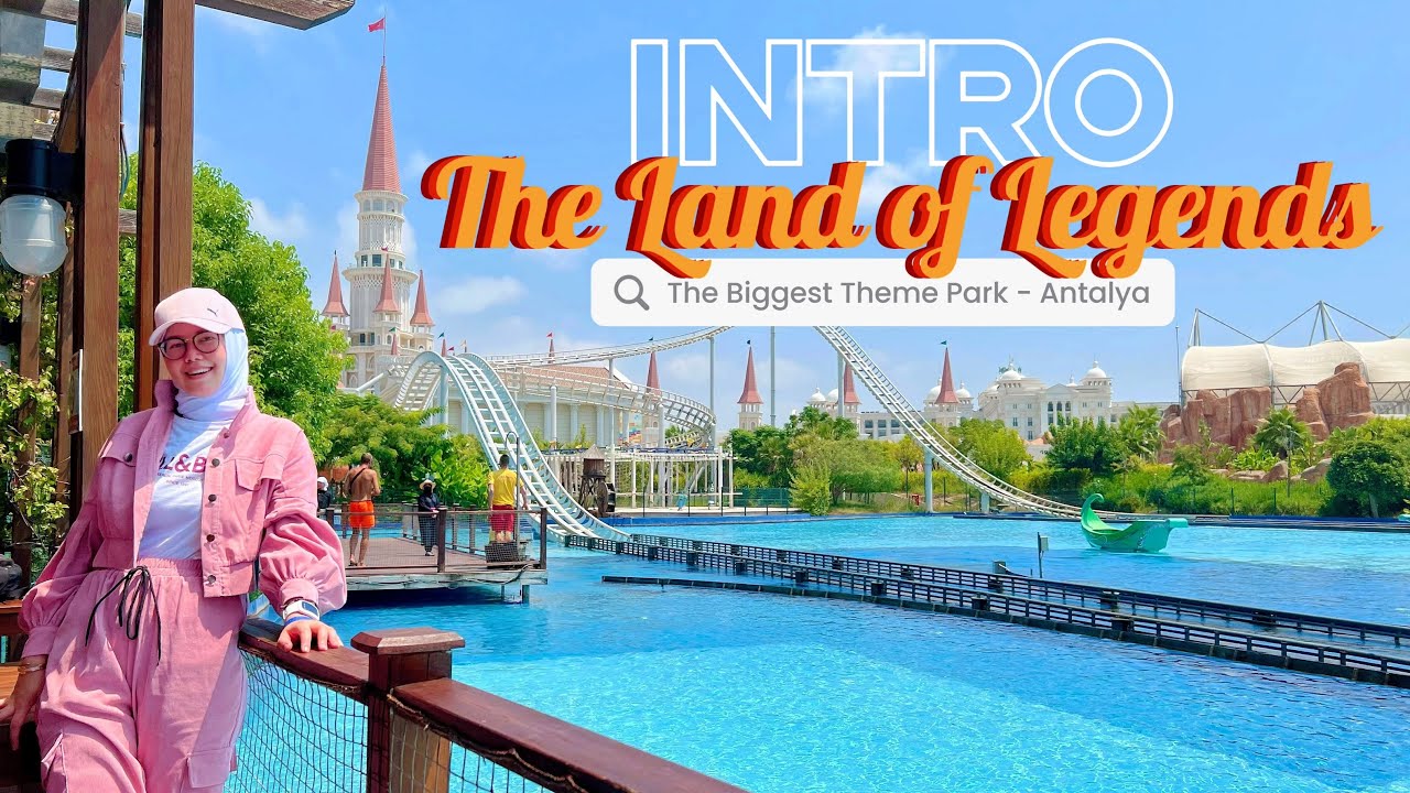 Intro Turkey Vlog Part 4 The Land of Legends Antalya 2022 YouTube