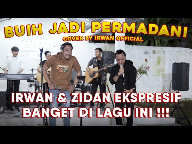 BUIH JADI PERMADANI - Exist | COVER BY IRWAN ft. ZIDAN class=