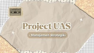 Project UAS Manajemen Strategik_Astri Oktaviyani_MN24H