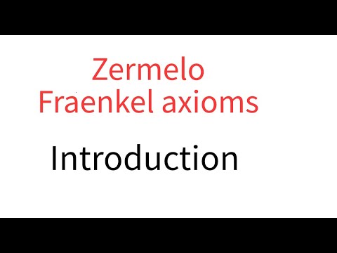 Zermelo Fraenkel  Introduction