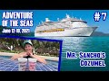 Adventure Of The Seas Pt.7: Cozumel, Mr. Sancho's Beach Club w/Friends, Johnny Rockets - ParoDeeJay