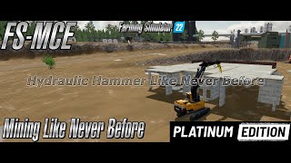 FS22 - TCBO MCE V4 Platinum Edition - Hydraulic Hammer Like Never Before! (Preview)