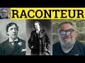 🔵 Raconteur Meaning - Raconteur Examples - Raconteur Defined - French in English - Raconteur
