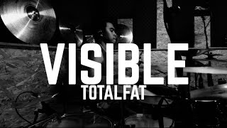 TOTALFAT - VISIBLE - DRUM COVER