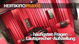 Die häufigsten Fragen zur Lautsprecher-Aufstellung (EP45)