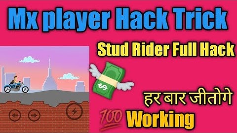 Mx player Hack Trick || Stund Rider hack Trick ||Mx player Hack ||2021