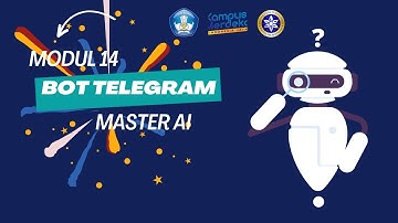 Modul 14 Bot Telegram Django Pembelajaran Daring Django -  Mata Kuliah Pemrograman Web Django