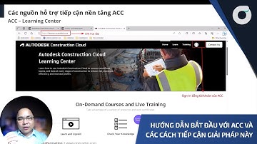 OneCAD | Hướng dẫn bắt đầu với Autodesk Construction Cloud và các cách tiếp cận giải pháp này