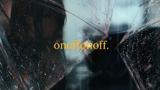 keshi - onoffonoff (lyrics) with rain sounds and brown noise