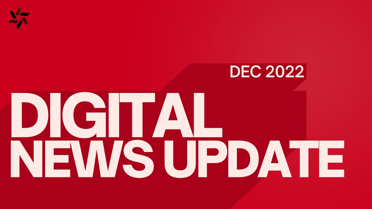 Digital Marketing News Update | Digital Marketing Trends | Get ready for 2023