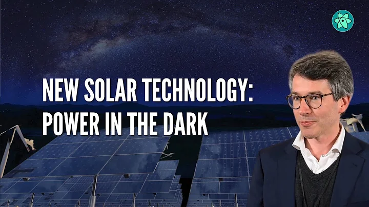 New night-time solar technology delivers power in the dark