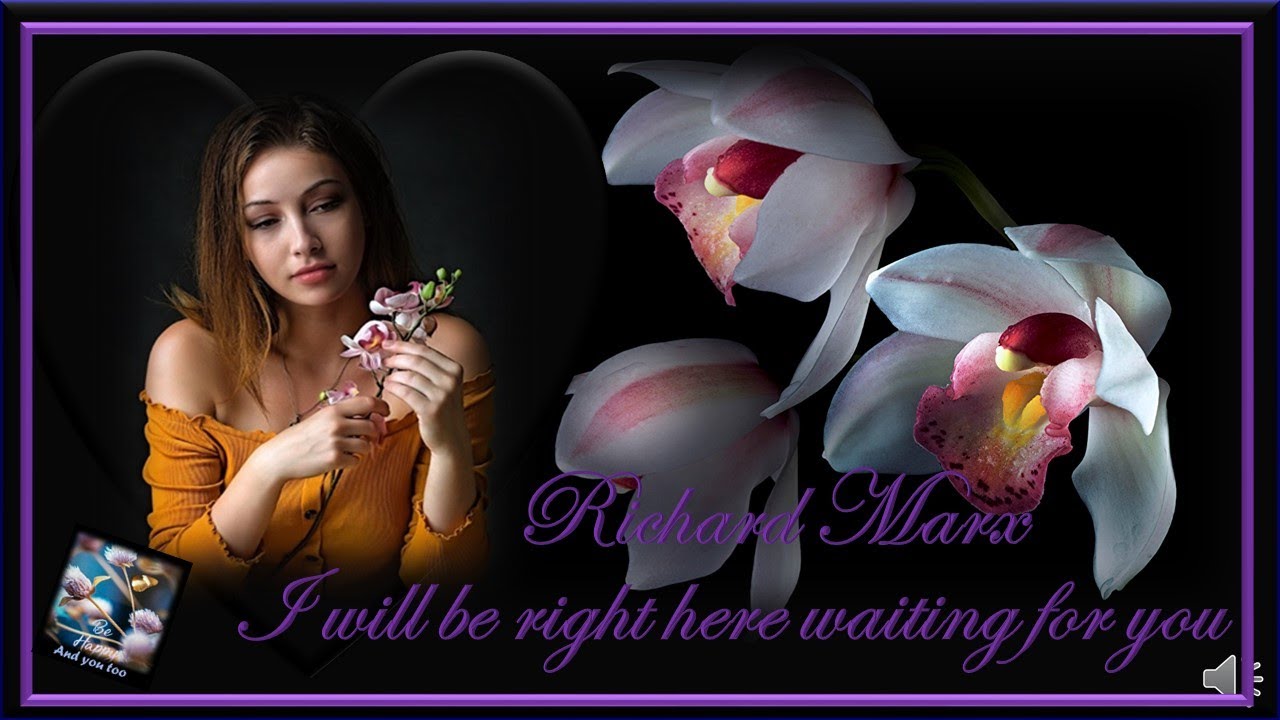 i will be right here waiting