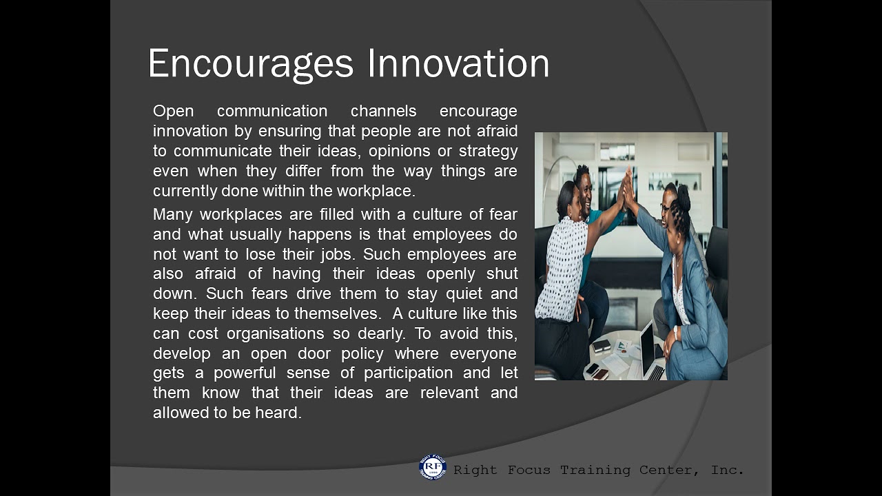 Open communication channels