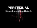 PERTEMUAN - (KARAOKE TANPA VOKAL) - #DANGDUT#KLASIK.