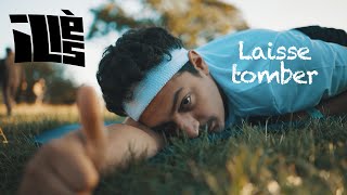 Iliès - Laisse Tomber