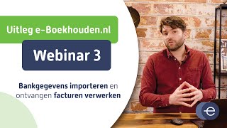 Cursus online boekhouden met e-Boekhouden.nl | Webinar 3 van 6