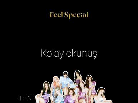 TWİCE | Feel special - KOLAY OKUNUŞ