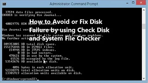 How to Avoid or Fix Disk Failure by using Check Disk and System File Checker - DayDayNews