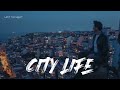 [LYRICS] City Life - Raghav Meattle