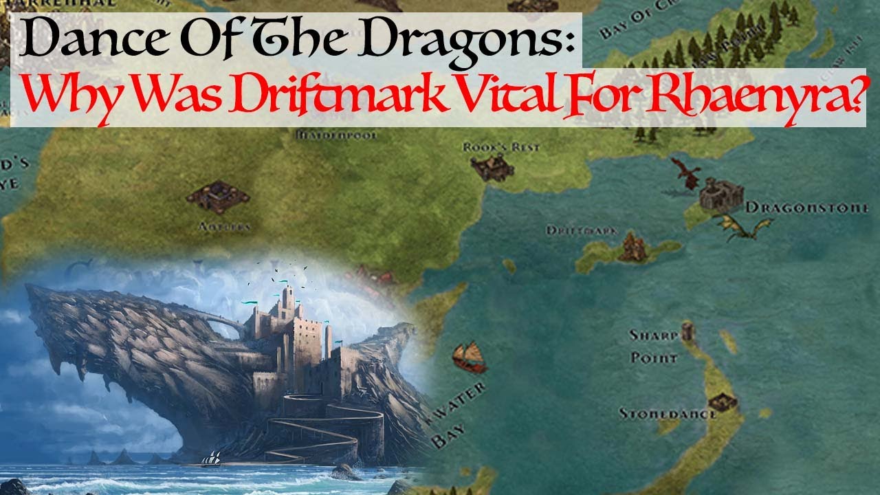 Why Was Driftmark So Vital For Rhaenyra? (Dance Of The Dragons) Game Of