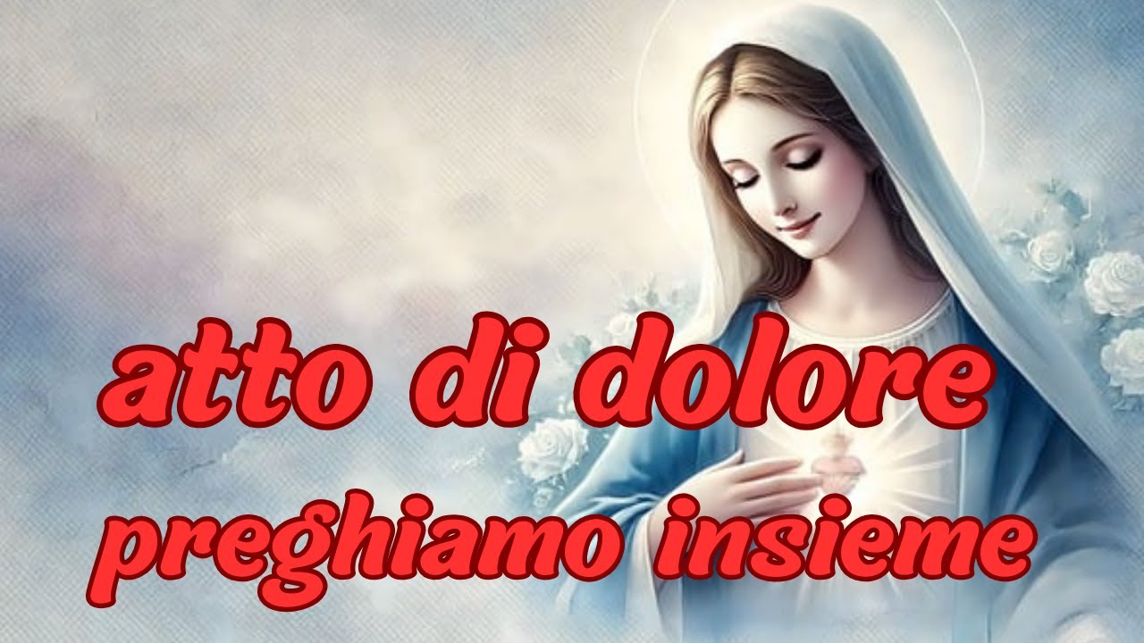 Atto di Dolore: Trova Serenità e Speranza nella Misericordia di Dio