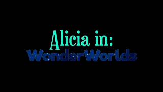 Alicia in: WonderWorlds OST# 01 - “A World Of Wonders - Summer Mix (Main Theme C)”
