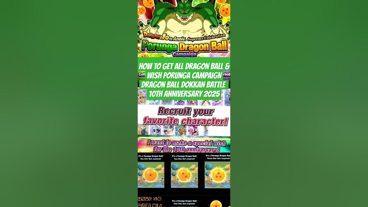 HOW TO GET ALL DRAGON BALL DOKKAN BATTLE 10th ANNIVERSARY Dragon Ball Z Dokkan Battle Porunga