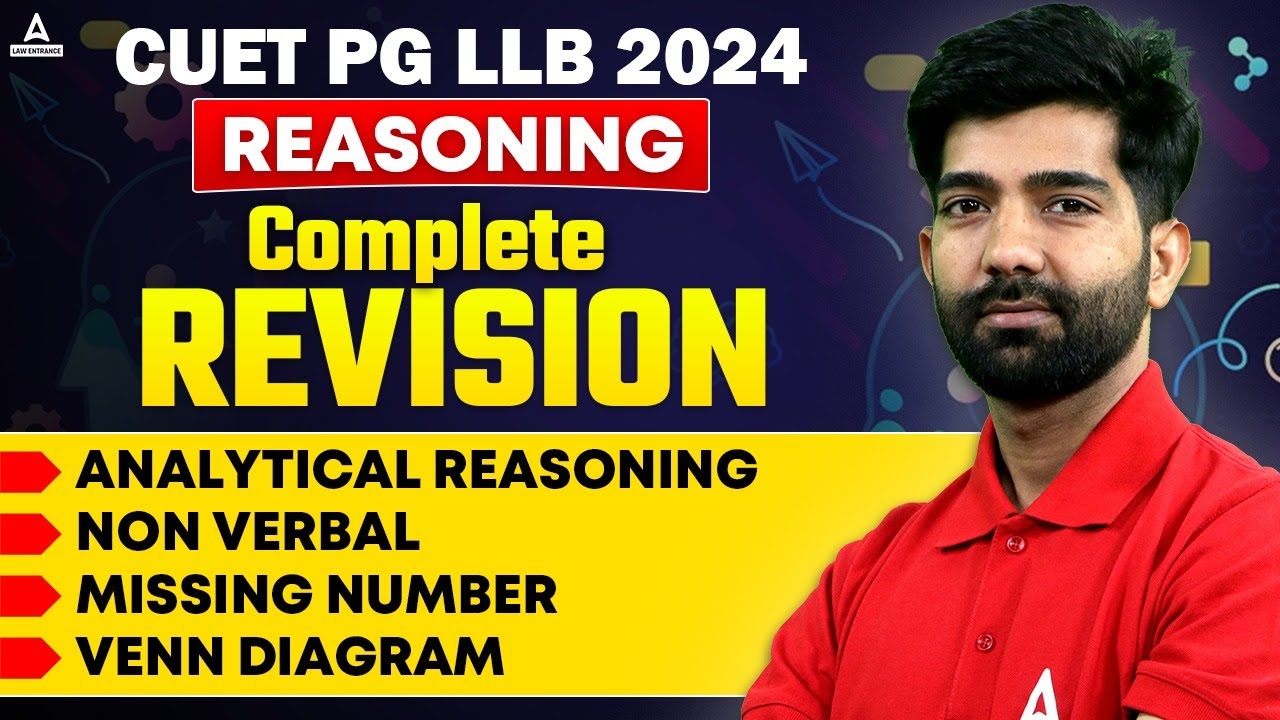 CUET PG LLB 2024 | Reasoning Complete Revision |Non Verbal, Missing ...