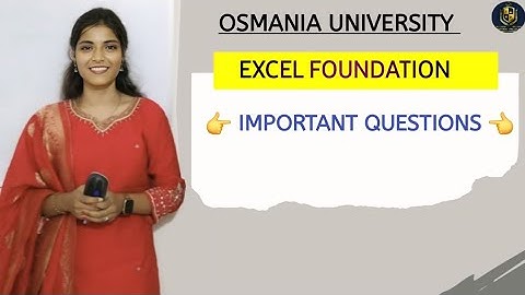 EXCEL FOUNDATION || IMPORTANT QUESTIONS || OSMANIA UNIVERSITY || 💯 PASS || @shivanipallela